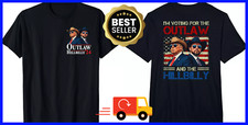 I'm Voting For The Outlaw And The Hillbilly T-Shirt 2Sides