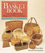 The Basket Book by Lyn Silver: Used