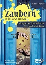 Zaubern in der Grundschule: Magische Zaubertr...