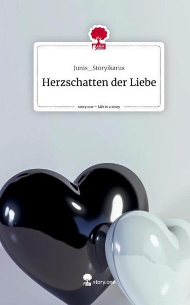 Herzschatten Der Liebe. Life Is A Story - Story.One Junis_Storyikarus-image