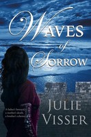 Julie Visser | Waves Of Sorrow | Taschenbuch | Englisch (2018) | Covenant Books