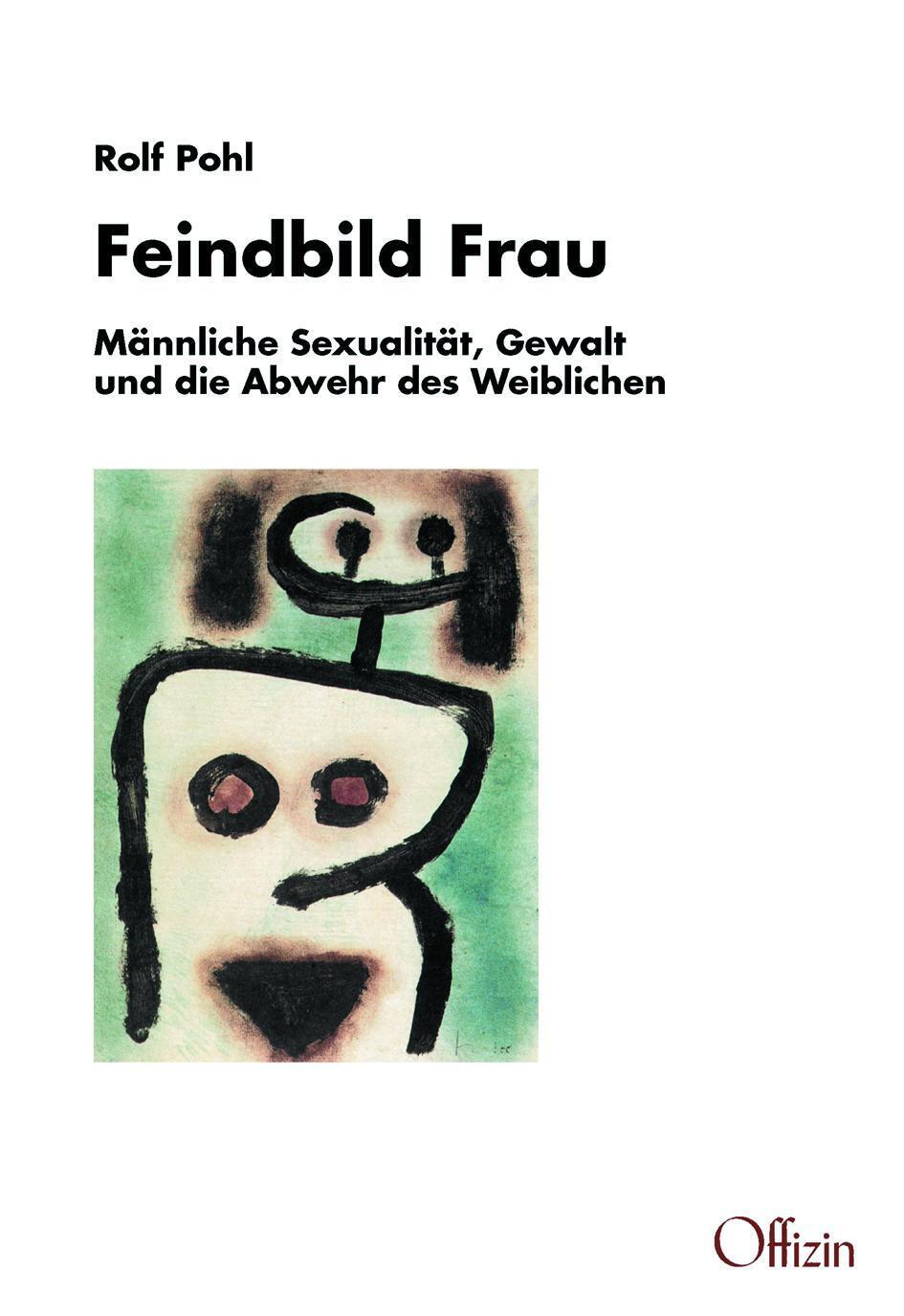 Thumbnail - Rolf Pohl | Feindbild Frau | Taschenbuch | Deutsch (2019) | X