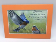 New Handmade 5x7 Matted  Scripture Inspirational Quote Songbirds Free Ship 217