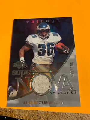 2007 UD TRILOGY BRIAN WESTBROOK SUPER NOVA SWATCHES 130/199 