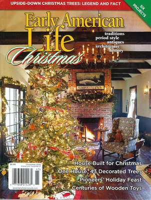 Early American Life Mag Christmas 2016 One House 43 Decorated Trees Wooden Toys