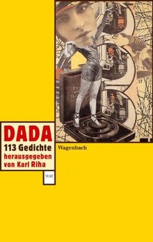 Dada: 113 Gedichte (WAT)  von Herausgegeben von K... | Buch | Zustand akzeptabel