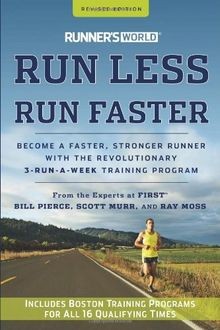 Runners World Run Less, Run Faster: Become a Faster... | Buch | Zustand wie neu