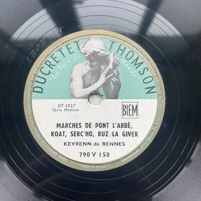 78 RPM KEVRENN DE RENNES Marches Pont l'Abbé, Carhaix DUCRETET 790V150 BREIZH - Photo 1/4