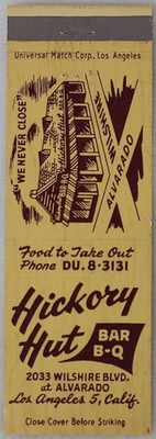 Front Strike Matchbook Cover Hickory Hut Bar-B-Q Los Angeles CA California
