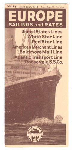 1932 EUROPE SAILINGS BROCHURE FOR WHITE STAR , RED STAR , ROOSEVELT LINES ETC