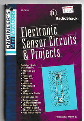 Electronic Sensor Circuits & Projects Forrest Mims 2000 book Radio Shack