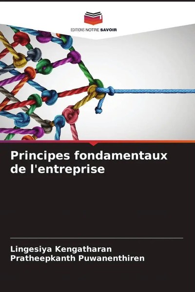 Lingesiya Kengatharan (U. A.) | Principes Fondamentaux De L'entreprise | Buch-image