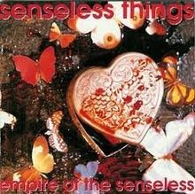 Empire of the senseless von Senseless Things | CD | Zustand gut