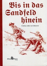 Bis in das Sandfeld hinein (Freifrau Adda v. Liliencron)