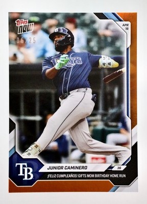 2026 Topps NOW Junior Caminero Orange Foil /25 Tampa Bay Rays DP1
