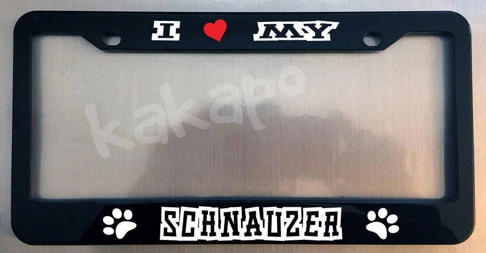 I LOVE MY SCHNAUZER Black Metal License Plate Frame