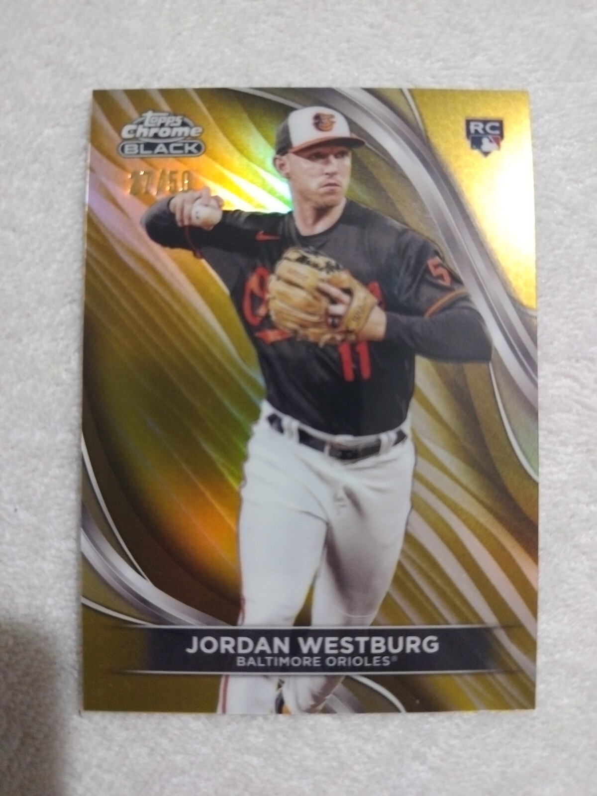 2024 Topps Chrome Black - Gold Refractor #76 Jordan Westburg 27/50 (RC) Orioles