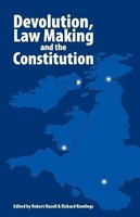 Devolution, Law Making And The Constitution | Richard Rawlings (U. A.) | Buch
