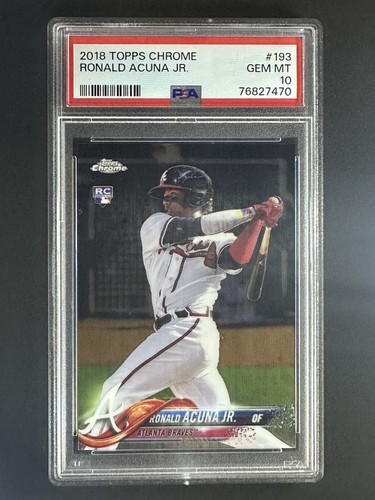 Ronald Acuna Jr. 2018 Topps Chrome #193 (RC) - PSA 10 - Atlanta Braves