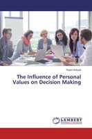Riyani Indriyati | The Influence Of Personal Values On Decision Making | Buch