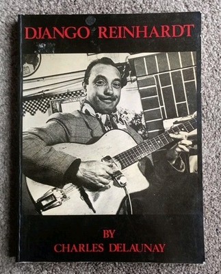 DJANGO REINHARDT BY CHARLES DELAUNAY VINTAGE 1981 PAPERBACK BOOK ASHLEY MARK PUB