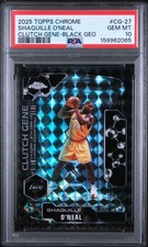 2025 TOPPS CHROME CLUTCH GENE BLACK GEOMETRIC SHAQUILLE O'NEAL 3/10 PSA 10