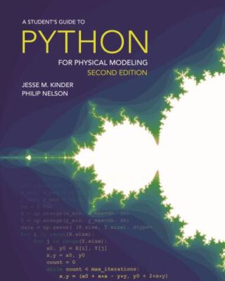 A Students Guide to Python for Physical Modeling: Second Edition - Very Good