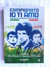 dvd campionato io ti amo 30 anni del campionato più bello del mondo 1978/1979