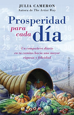 Prosperidad Para Cada Dia - Taschenbuch spanisch NEU Julia Cameron 28. Februar