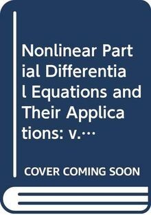 Nonlinear Partial Differential Equations and Their Appli... | Buch | Zustand gut