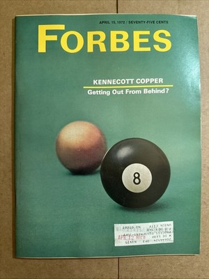 Forbes Magazine April 15, 1972 Kennecott Copper Getting Out From Behind?