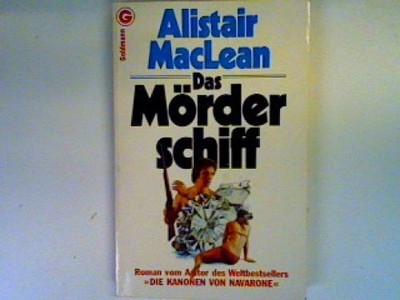 Das Mörderschiff MacLean, Alistair: