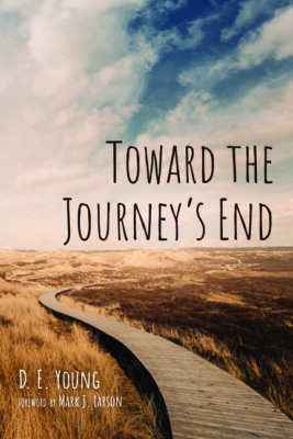 Toward The Journey's End
