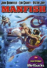 Manfish / Wetbacks (DVD) Lon Chaney Jr. John Bromfield Victor Jory Lloyd Bridges