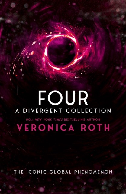 Four: A Divergent Collection by Veronica Roth (Paperback Book)