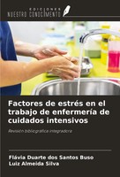 Factores De EstréS En El Trabajo De EnfermeríA De Cuidados Intensivos Buch 2024