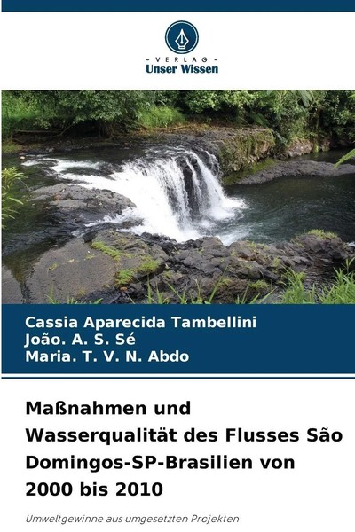 Cassia Aparecida Tambellini (U. A.) | MaßNahmen Und WasserqualitäT Des...-image