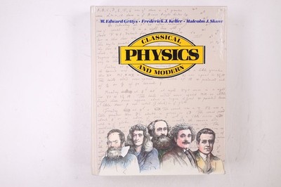 64139 W.Edward Gettys PHYSICS Classical and Modern HC