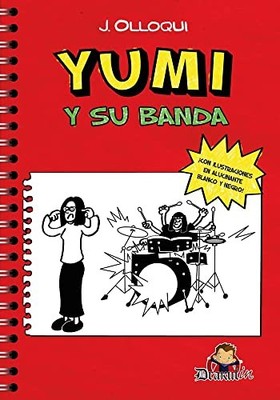 Yumi y su banda - Spanish Language  NEW J. Olloqui 2020-04-23