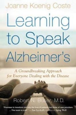 Learning to Speak Alzheimer's : A Groundbreaking Approach for Everyone...
