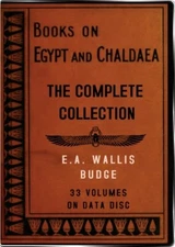 Books on Egypt and Chaldaea Complete Collection Set of 33 Volumes Wallis Budge 