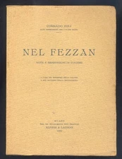 Corrado Zoli  Nel Fezzan note e impressioni di viaggio  Alfieri & Lacroix 1926 R