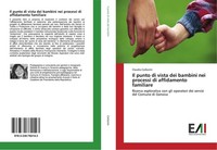 Il Punto Di Vista Dei Bambini Nei Processi Di Affidamento Familiare Claudia Carb