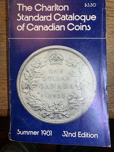 Charlton Standard Catalogue Of Canadian Coins • 32nd Edition Learn More!