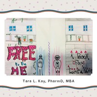 Pharmd Mba Kay | Free To Be Me | Taschenbuch | Englisch (2017) | Balboa Press