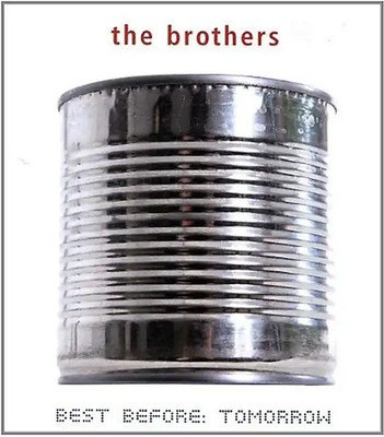 The Brothers - Best Before: Tomorrow ZUSTAND SEHR GUT