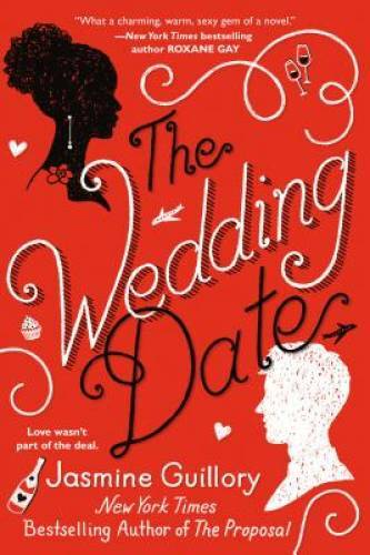 The Wedding Date - Paperback By Guillory, Jasmine - GOOD