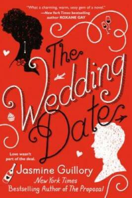 The Wedding Date - Paperback By Guillory, Jasmine - GOOD