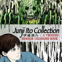 Junji Ito Collection: A Twisted Horror Coloring Book | Junji Ito | Taschenbuch