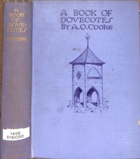 A Book Of Dovecotes - Arthur O. Cooke